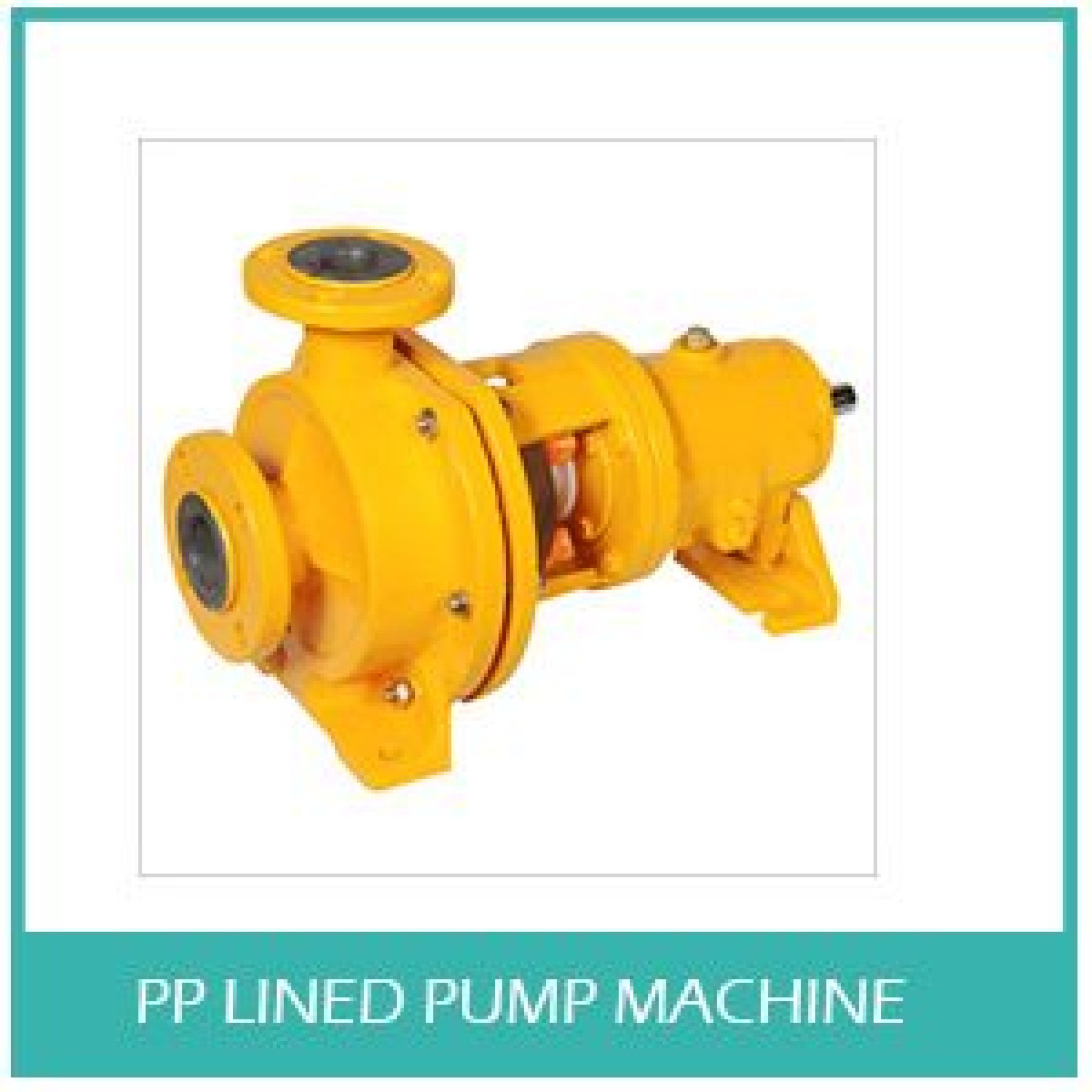 Manufacturer, Supplier and Exporter of PP Lined Pump Machine in Ahmedabad, Gujarat, India